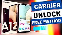How to Unlock Samsung A12 Your Guide to Unlock Samsung A12 for Any Carrier