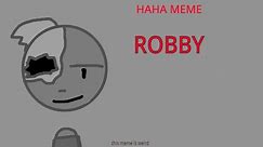 (HAHA MEME) Piggy Robby