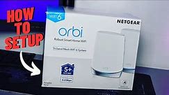 How to Setup a Netgear Orbi WiFi 6 Mesh System | RBK752