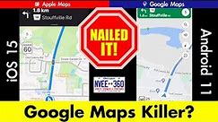 Apple Vs Google Maps 2021 | iOS 15: Apple Maps finally caught up to Google Maps | New & Improved.