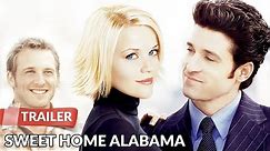 Sweet Home Alabama 2002 Trailer | Reese Witherspoon | Patrick Dempsey