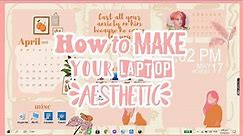 How to make your laptop/desktop aesthetic l Windows 10 customization