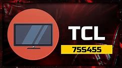 TCL 75S455 Features: 4K UHD HDR Smart Roku TV, Bezelles panel design