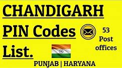 CHANDIGARH PIN Code s List // 53 Post offices
