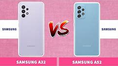Samsung A32 vs Samsung A52