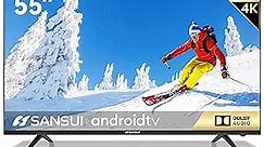 SANSUI ES55S1UA, 55 inch 4K UHD HDR Smart LED Android TV with Google Assistant, Screen Share, USB, HDMI(2021 Model)