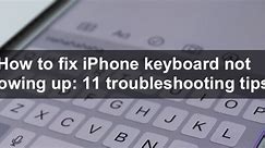 How to fix iPhone keyboard not showing up: 11 troubleshooting tips