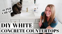 DIY POURED CONCRETE COUNTERTOPS | WHITE DESIGN | Affordable & Easy | Kitchen & Bathroom Upgrades