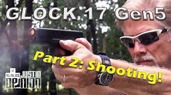 NEW Glock 17 Gen5 - Shooting!