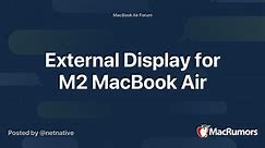 External Display for M2 MacBook Air