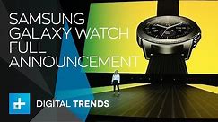 Samsung Galaxy Watch - Full Announcement