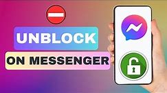 How To Unblock People On Messenger | unblock someone