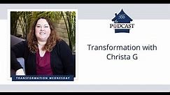 Transformation with Christa G