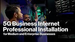 Medium Business 5G Business Internet Professional Installation | Verizon