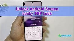 How to Unlock Android Screen Lock | FRP Lock without Password