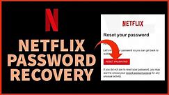 Recover or Reset Netflix Account Password 2019 | Netflix Login Problem (Fix)