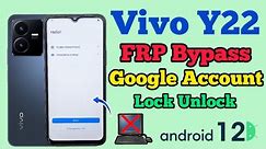 Vivo Y22 FRP Bypass Android 12 || Google Account Remove || Without Pc || New Trick || 2024 || V2207.
