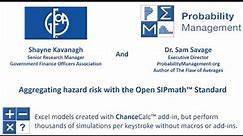 Aggregating hazard risk with the Open SIPmath™ Standard