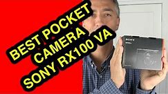 Best pocket camera - Sony RX100 VA Review and unboxing