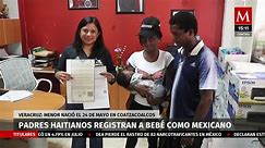 Padres haitianos registran a bebé en México; el menor nació en Veracruz