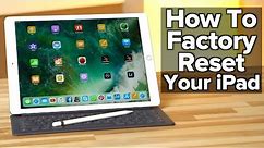 [2020] Guide: Hard Reset iPad to Factory Settings - How to wipe an iPad