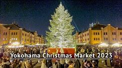 Yokohama Christmas Market 2023 & Illuminations Walking Tour - Kanagawa Japan [4K/HDR/Binaural]