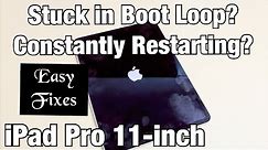 iPad Pro 11in: Stuck in Boot Loop? Constantly Restarting? Easy Fixes!