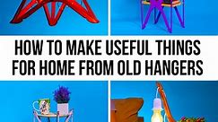 How to make practical things for the home from old hangers