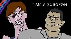 I AM A SURGEON! A Good Doctor Meme Animation