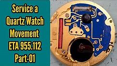 How To Service a Quartz Movement ETA 955.112 Watch Repair Tutorial Part-01 | Watch Repair Channel