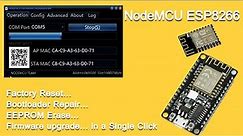 NodeMCU ESP8266 Factory Reset, Erase EEPROM and Bootloader Repair- All in one in a Single Click
