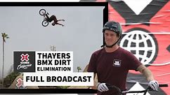 BMX Dirt Elimination: FULL COMPETITION | X Games California 2023