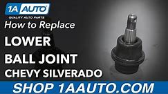 How to Replace Ball Joint 99-15 Chevy Silverado 1500