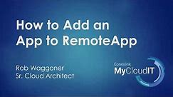 How to Add an App to RemoteApp