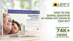 How to use Quidel QuickVue At Home OTC COVID 19 Test Kit?