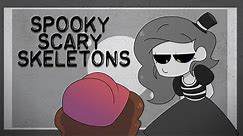 Spooky Scary Skeletons (Animation Meme)