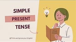 "Unlocking the Secrets of Simple Present Tense: Structure, Usage, and Short Answers"