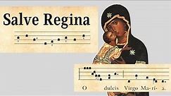 Salve Regina: Hail Holy Queen (lyrics in English and Latin) with Gregorian chant notes