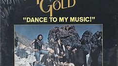 24 Karat Gold - Dance To My Music