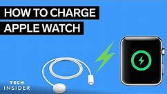 How To Charge Apple Watch