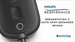 Philips DreamStation 2 Auto Advanced CPAP Machine Review