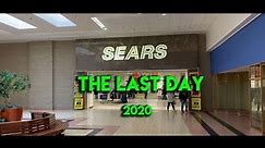 SEARS - THE LAST DAY - 2020