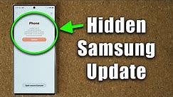 New Hidden Update for Many Samsung Galaxy Smartphones - How To Get It