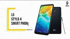 LG Stylo 4 User Manual Explained: Key Features & FAQs