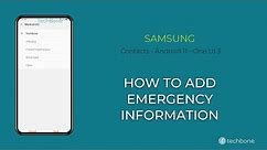 How to Add Emergency information - Samsung Contacts [Android 11 - One UI 3]