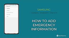 How to Add Emergency information - Samsung Contacts [Android 11 - One UI 3]