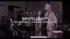 Spotlight (feat. Amanda Lindsey Cook) // Rita Springer