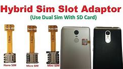 Nano Sim Adapter for hybrid sim slot smartphones - Installation & Setup