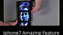 Iphone7 Amazing Features