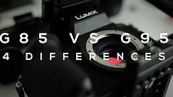 Panasonic G85 vs. G95 // 4 Differences // New GH5 Sensor? Headphone jack, V-LOG L, 120p